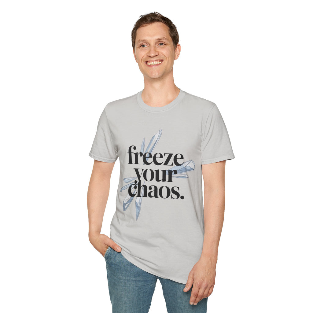 Freeze your chaos.
