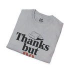 Thanks but no thanks.