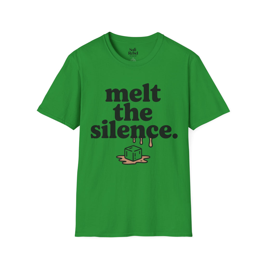 Melt the silence