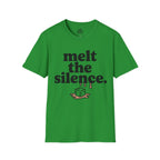 Melt the silence
