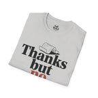 Thanks but no thanks.