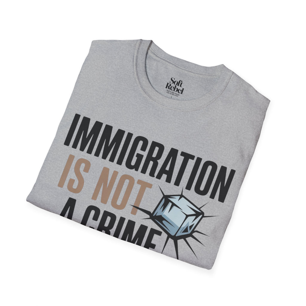 Immigration is not a crime.