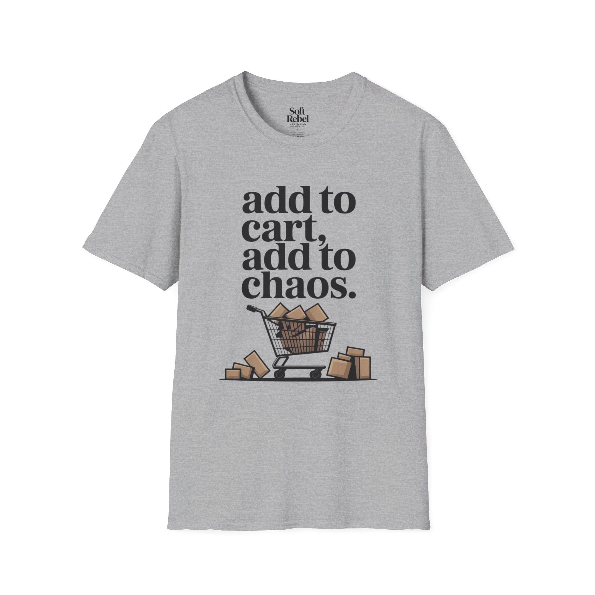 Add to cart, add to chaos.