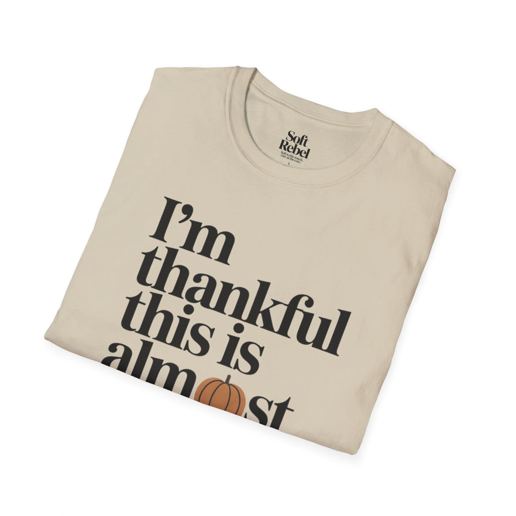 I’m thankful this is almost over.