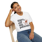 100% off my patience.