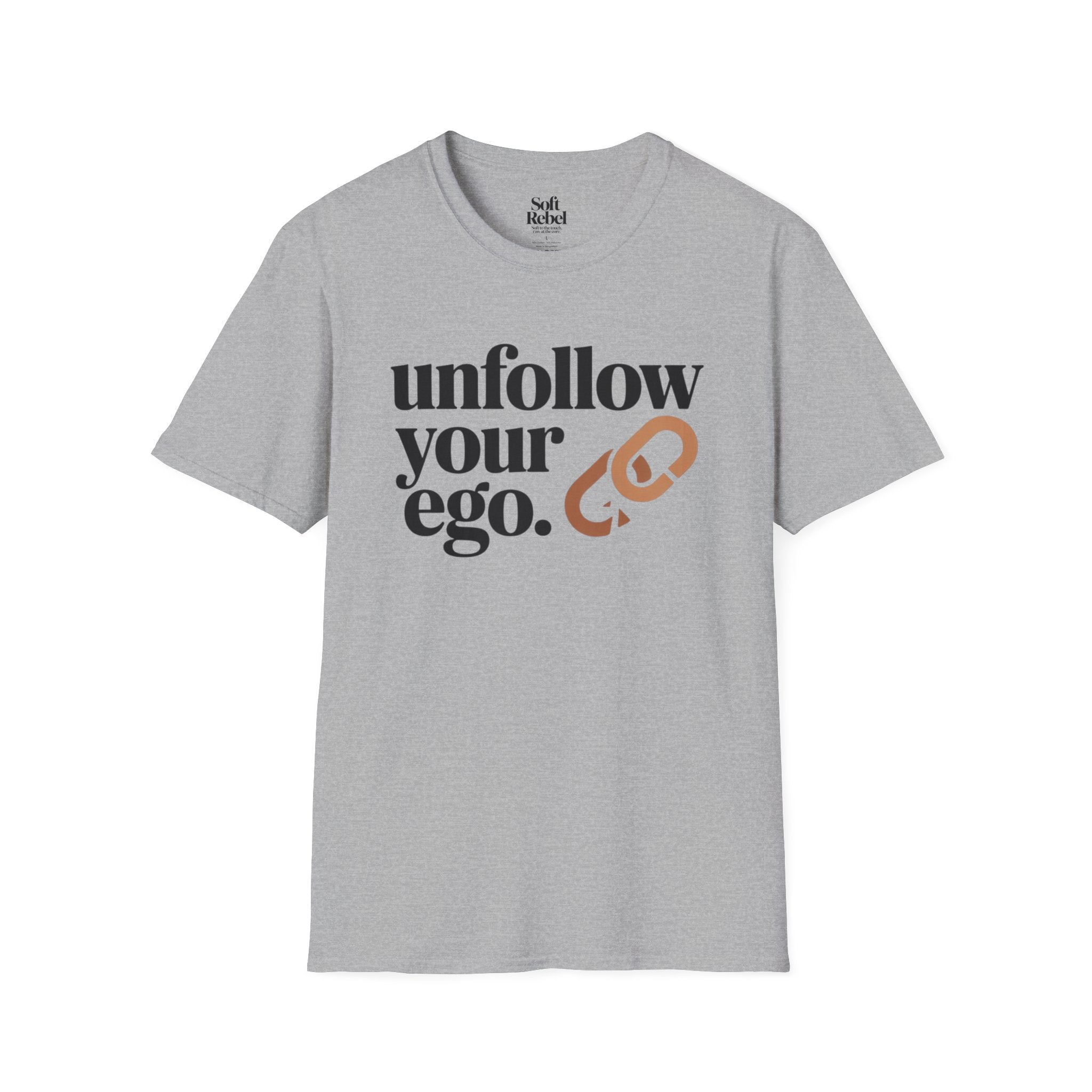 Unfollow your ego.