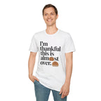 I’m thankful this is almost over.