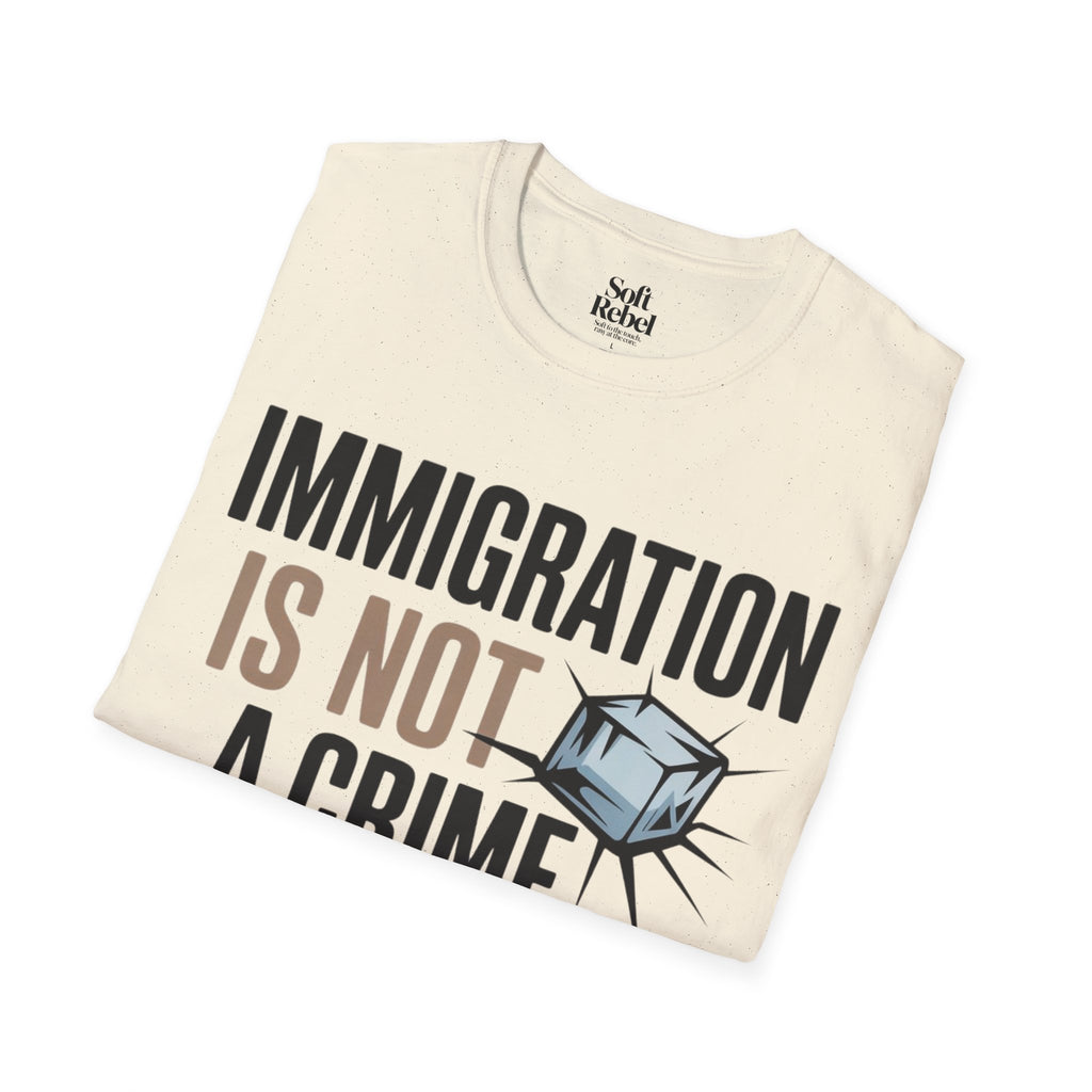 Immigration is not a crime.