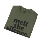 Melt the silence