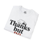 Thanks but no thanks.