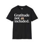 Gratitude not included. Black