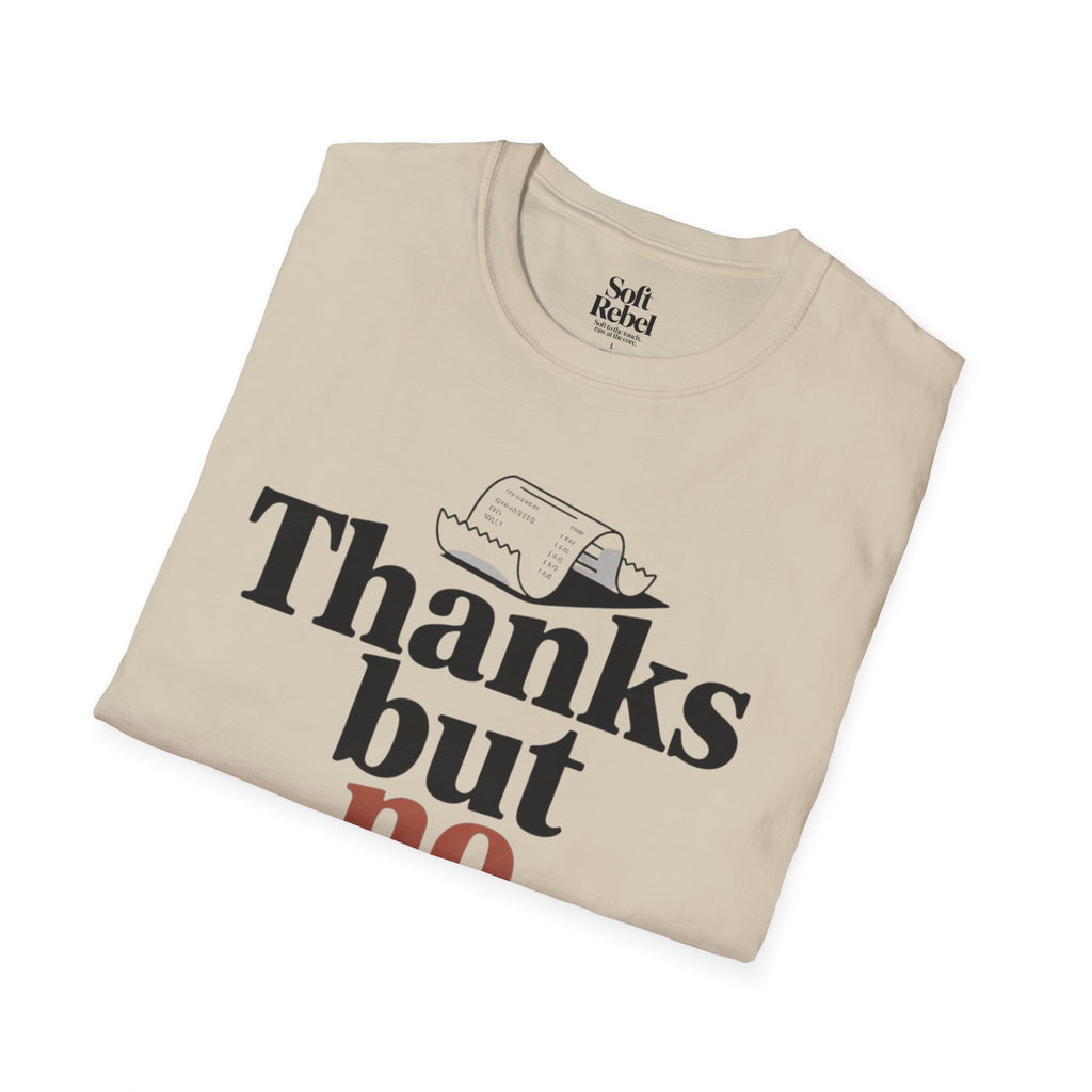 Thanks but no thanks.