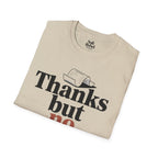 Thanks but no thanks.