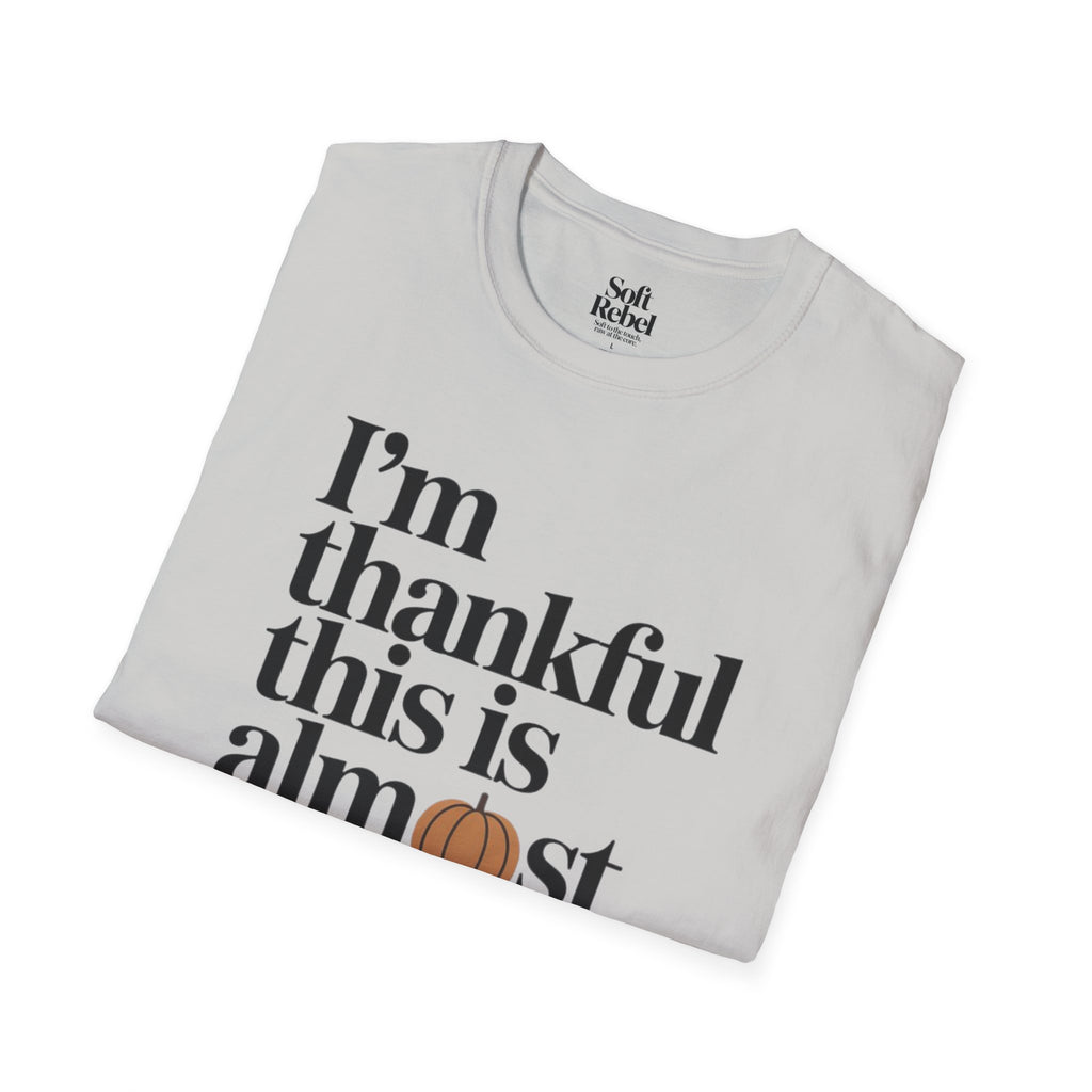 I’m thankful this is almost over.