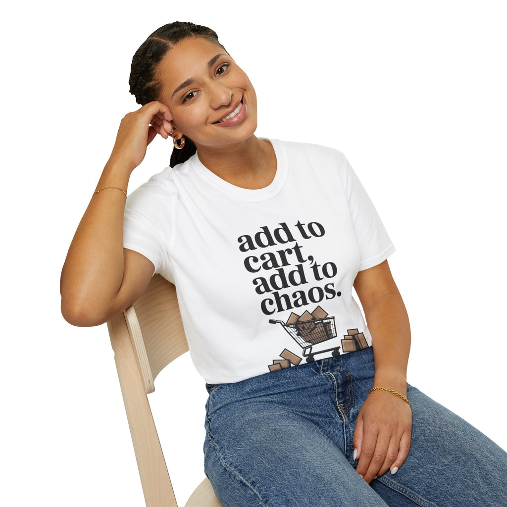 Add to cart, add to chaos.