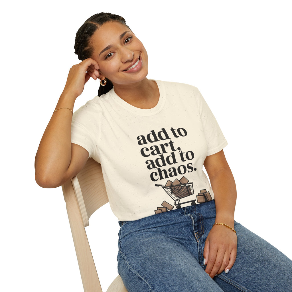 Add to cart, add to chaos.